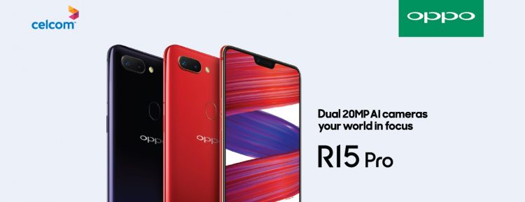 签购Celcome EasyPhone配套每个月最低只需RM30就能获得Oppo R15 Pro！