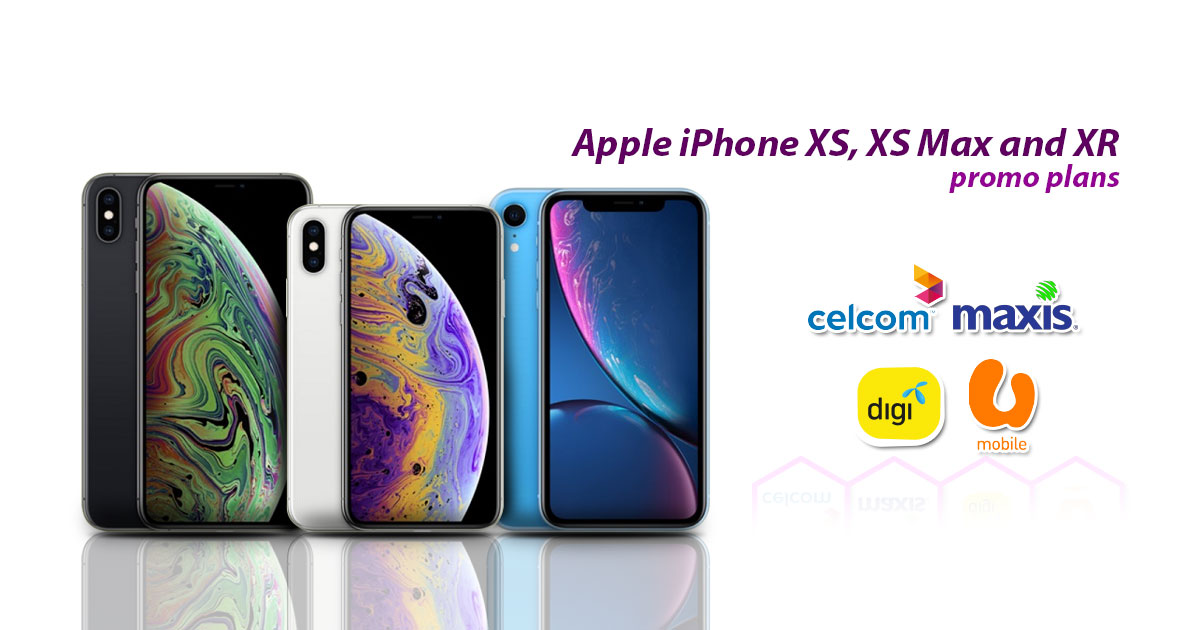 哪一个iPhone XS系列的配套最值得？对比大马电讯商的手机配套