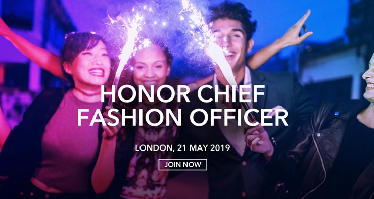 成为HONOR Chief Fashion Officer，就有机会到伦敦参与HONOR 20系列的发布会！