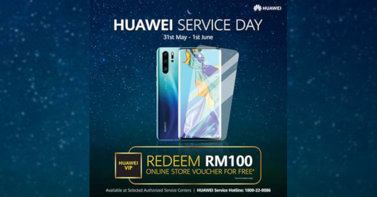 Huawei将在每个月的第1个星期5和6举办Huawei Service Day！送出免费的手机保护膜！