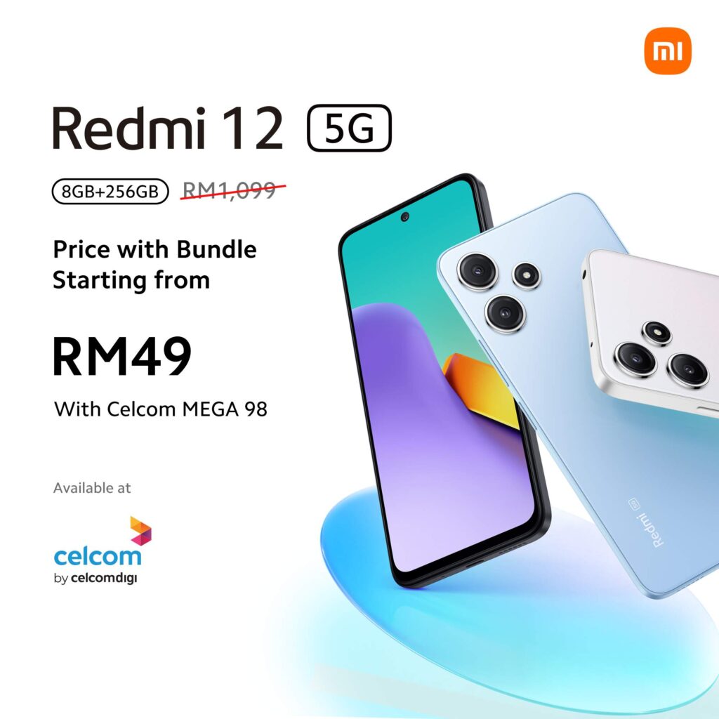 Redmi 12 5G大马发布：签购Celcom/Digi配套，就能以RM49获得Redmi 12