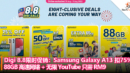 Digi 8.8限时促销：Samsung Galaxy A13 扣75%，88GB 高速网络 + 无限 YouTube 只需 RM9