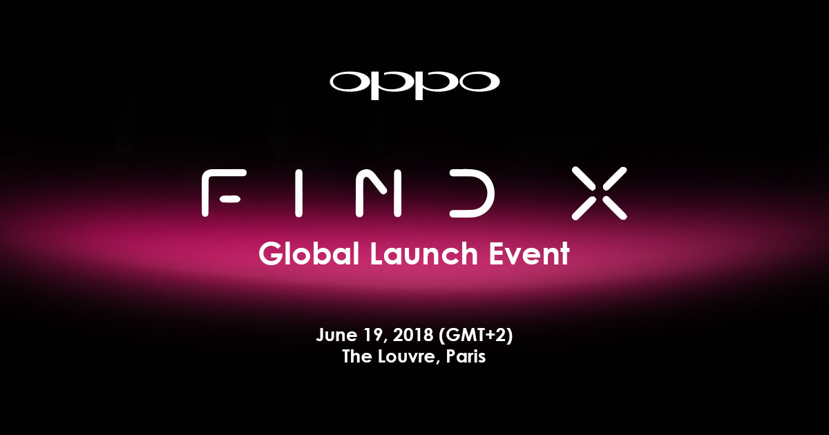 OPPO官方宣布6月19日巴黎罗浮宫正式发布OPPO Find X “未来旗舰”！