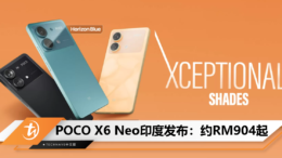POCO X6 Neo印度发布：约RM904起