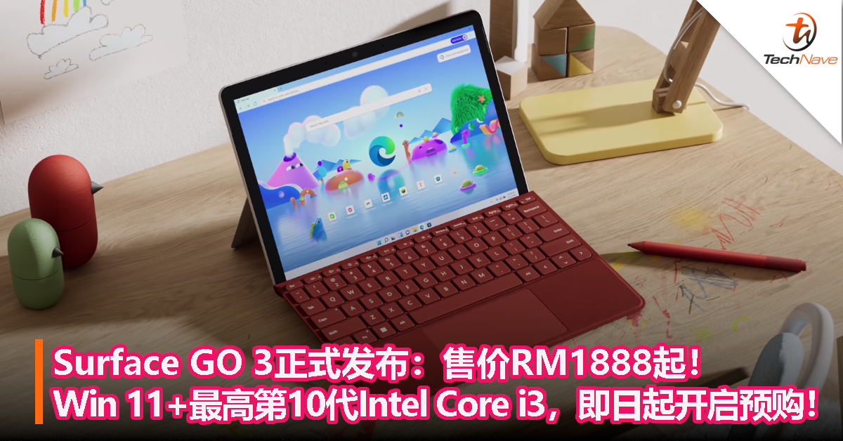 Surface GO 3正式发布：售价RM1888起！Windows 11+最高第10代Intel 