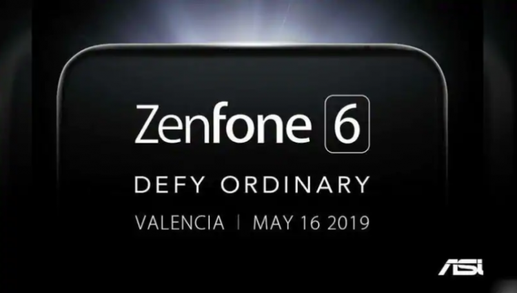 Asus ZenFone 6将在5月16日无刘海无边框上阵！