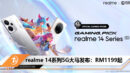 realme 14 5g series from RM1199