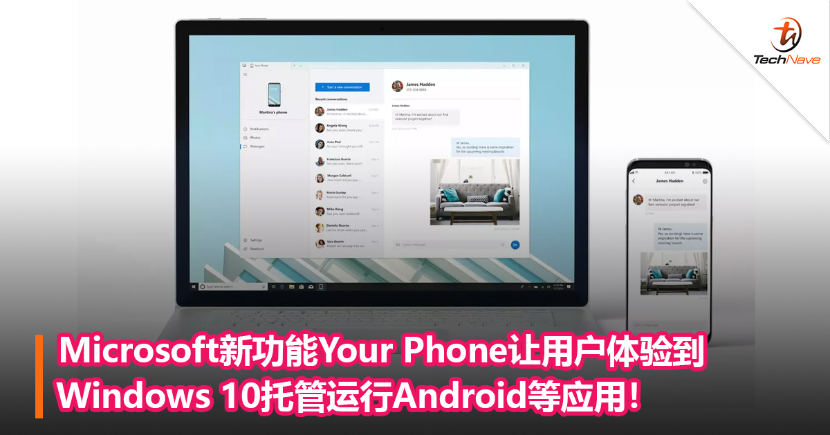 Microsoft新功能Your Phone让用户体验到Windows 10托管运行Android等应用！
